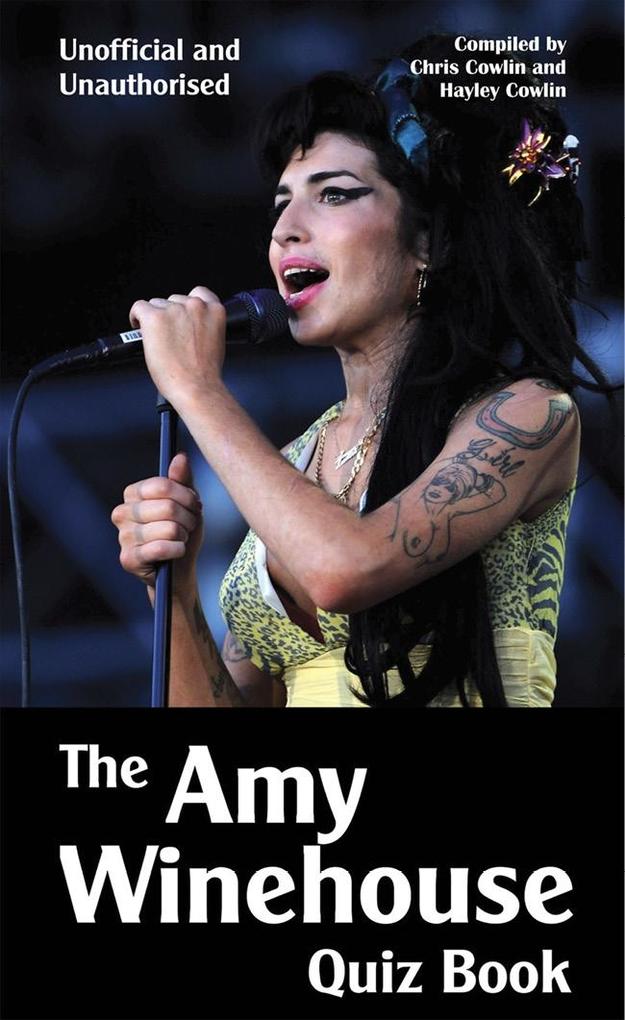 Amy Winehouse Quiz Book