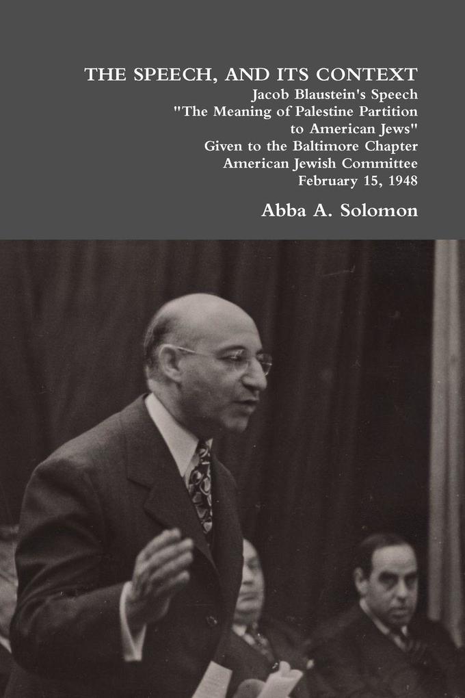 The Speech and Its Context