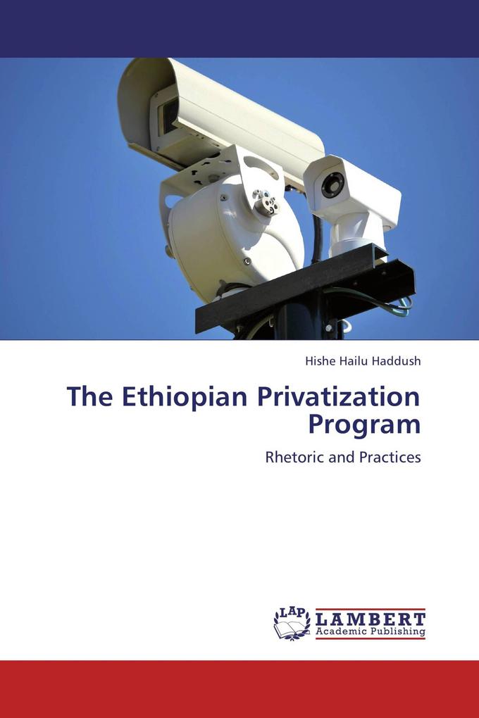The Ethiopian Privatization Program