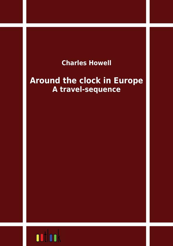 Around the clock in Europe
