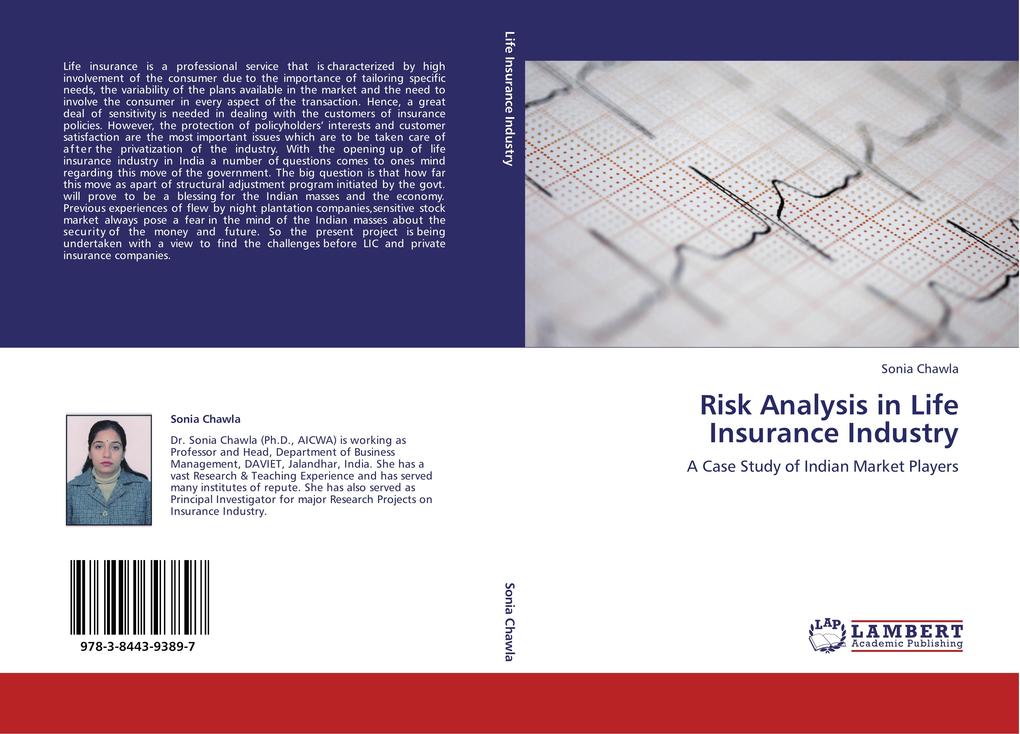 Risk Analysis in Life Insurance Industry