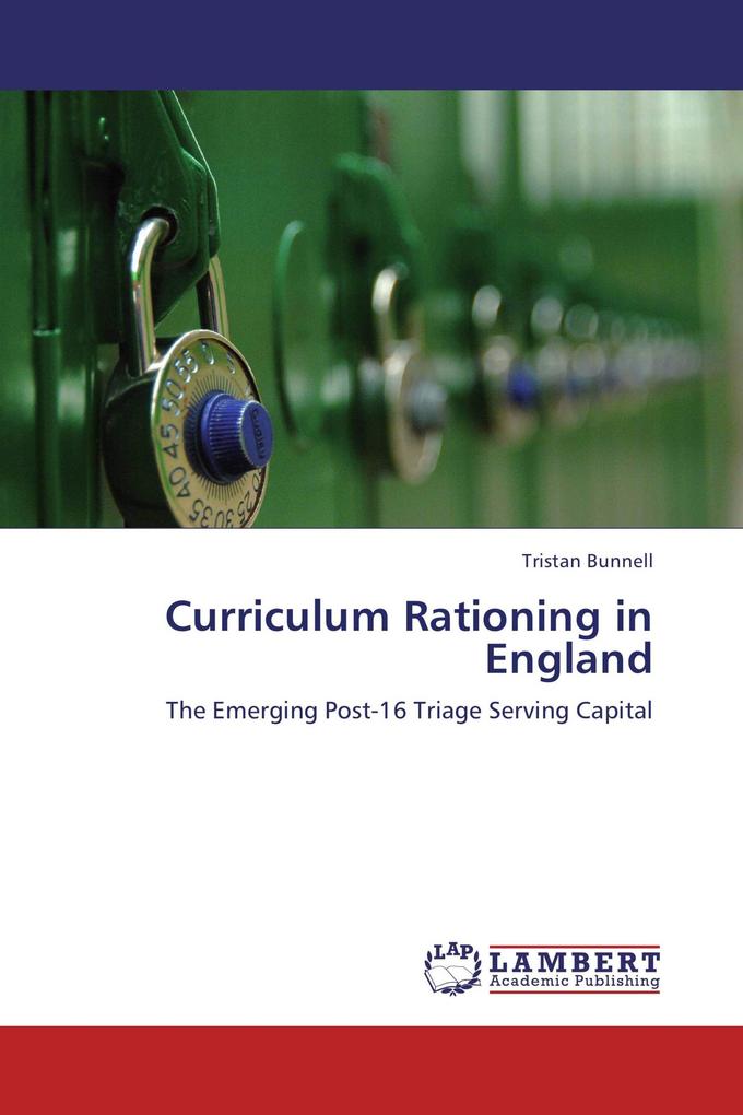 Curriculum Rationing in England
