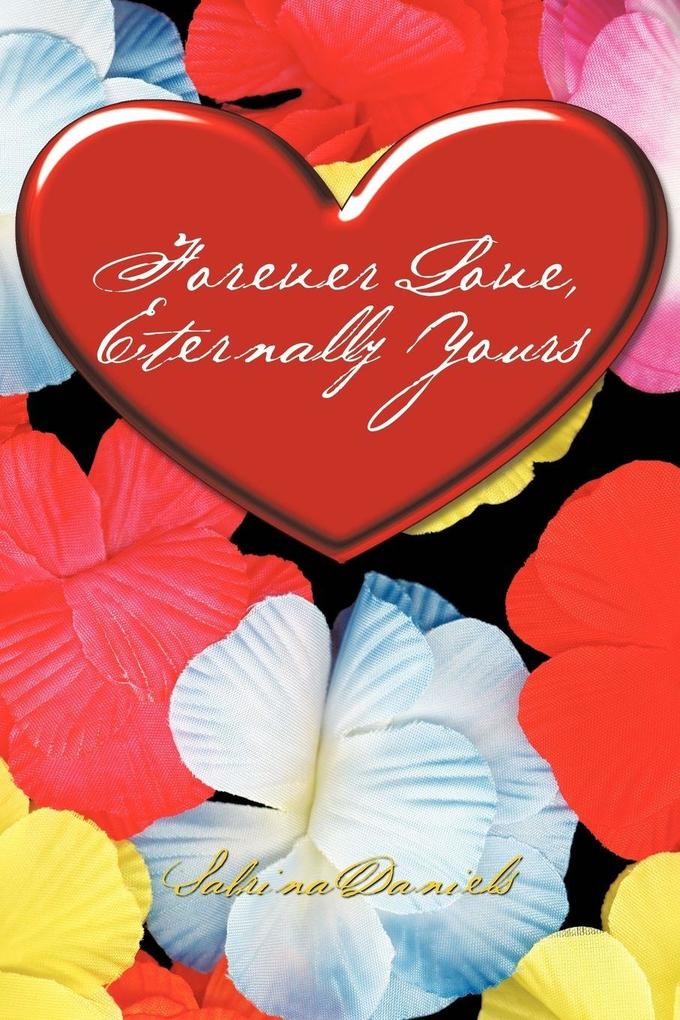Forever Love Eternally Yours