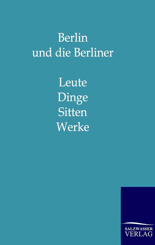 Berlin und die Berliner