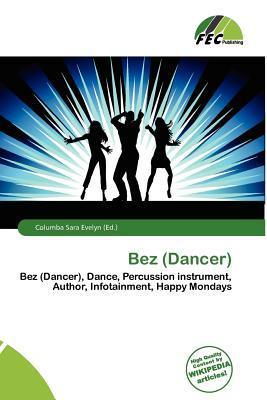 Bez (Dancer)