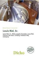 Louis Riel Sr.