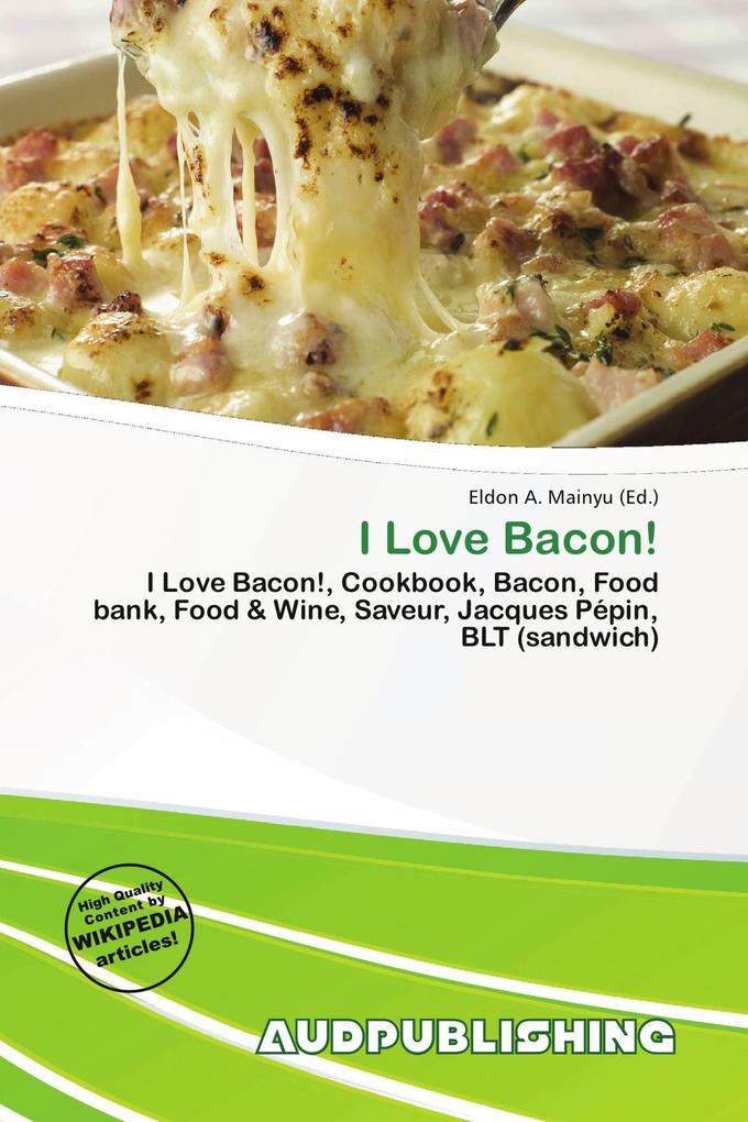 I Love Bacon!