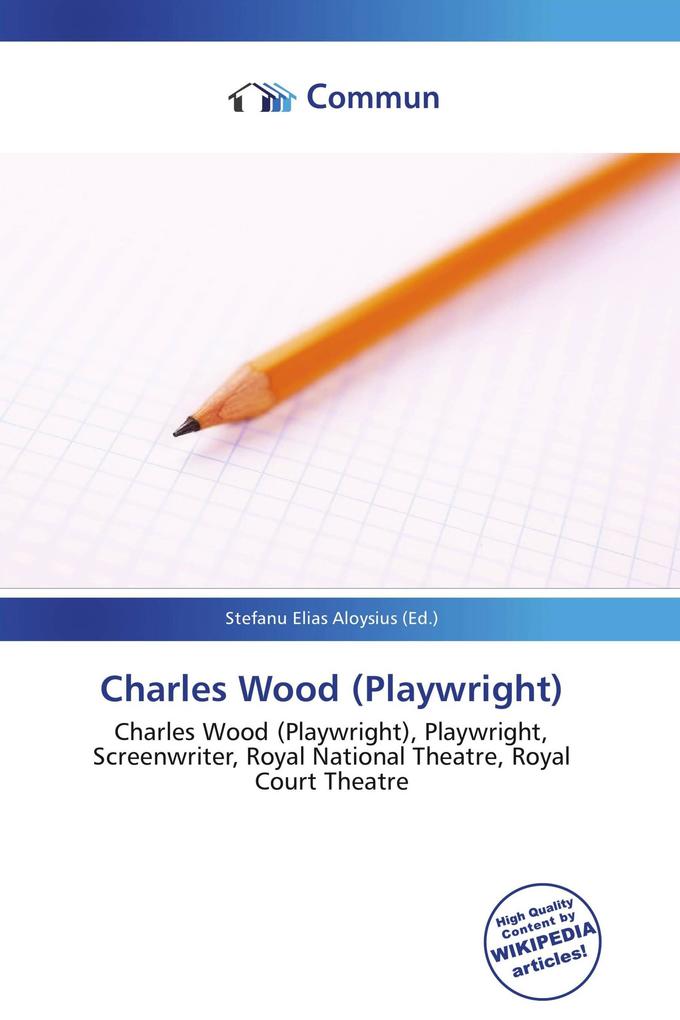 Charles Wood (Playwright)