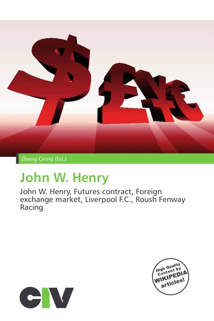 John W. Henry