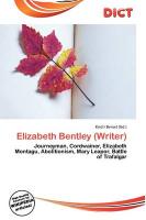Elizabeth Bentley (Writer)