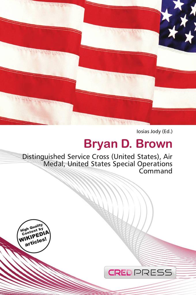 Bryan D. Brown