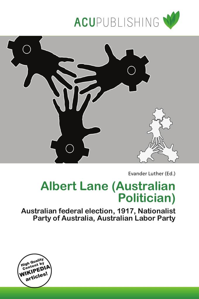 Albert Lane (Australian Politician)