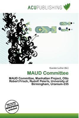 MAUD Committee