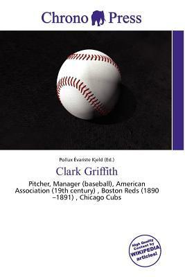 Clark Griffith