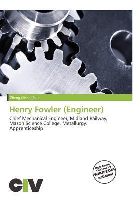 Henry Fowler (Engineer)
