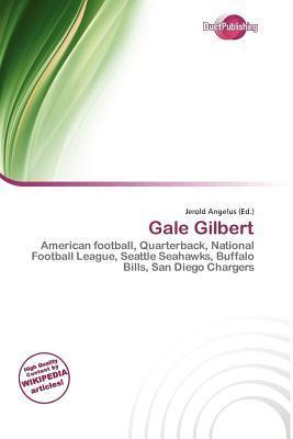 Gale Gilbert