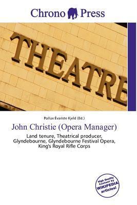 John Christie (Opera Manager)