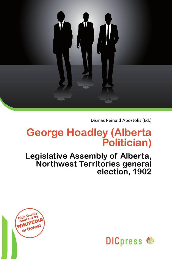 George Hoadley (Alberta Politician)