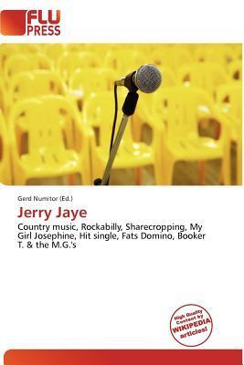 Jerry Jaye