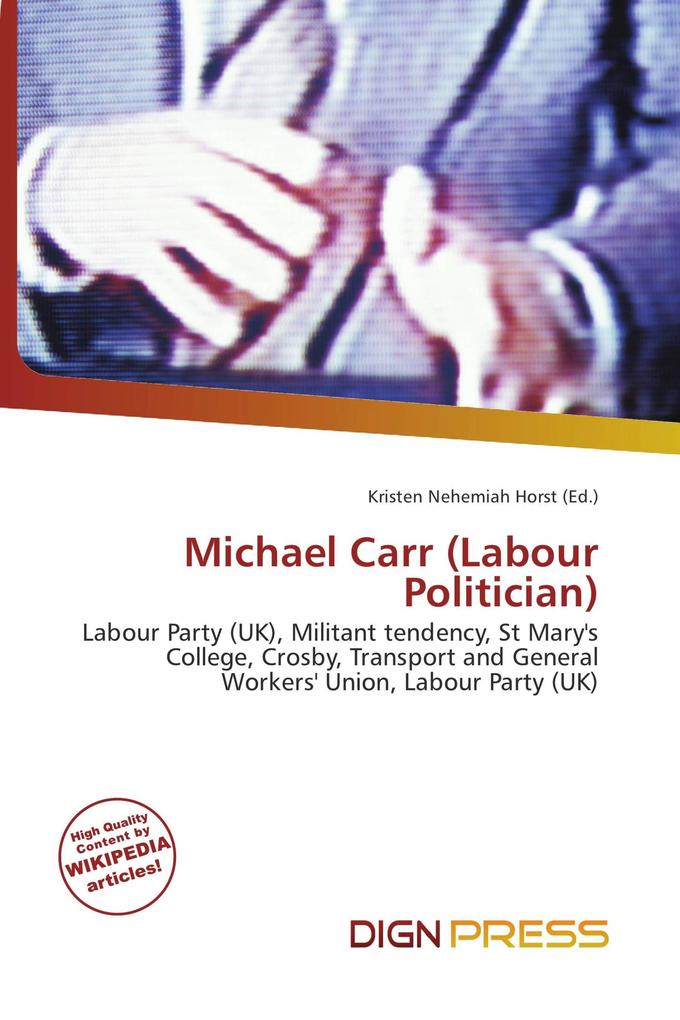 Michael Carr (Labour Politician)