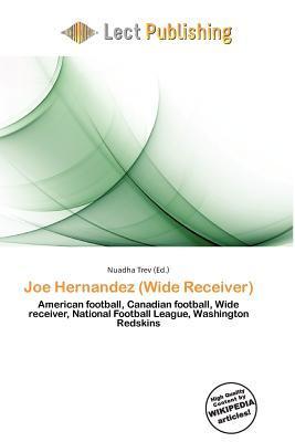 Joe Hernandez (Wide Receiver)
