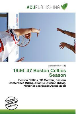 1946-47 Boston Celtics Season