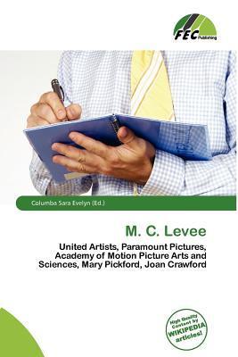 M. C. Levee