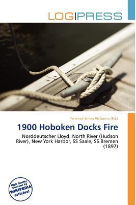 1900 Hoboken Docks Fire