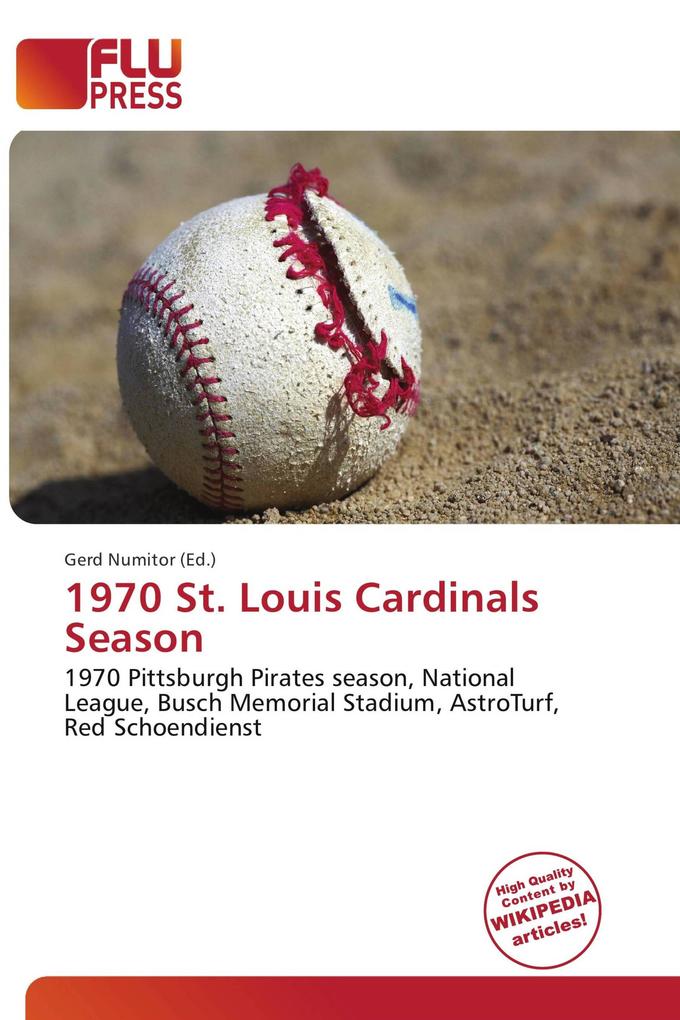 1970 St. Louis Cardinals Season