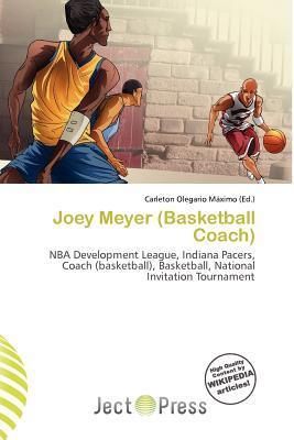 Joey Meyer (Basketball Coach)