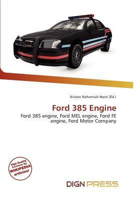 Ford 385 Engine