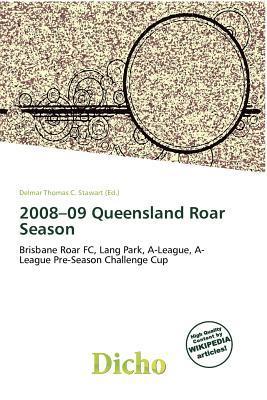 2008-09 Queensland Roar Season