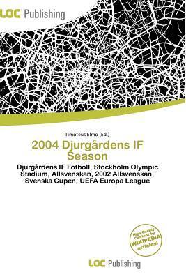 2004 Djurgårdens IF Season