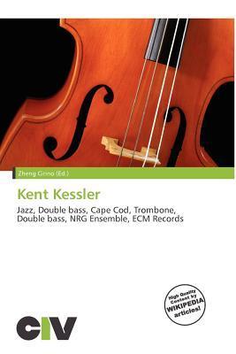 Kent Kessler