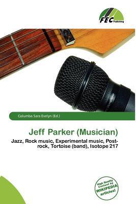 Jeff Parker (Musician)