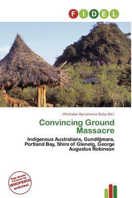 Convincing Ground Massacre