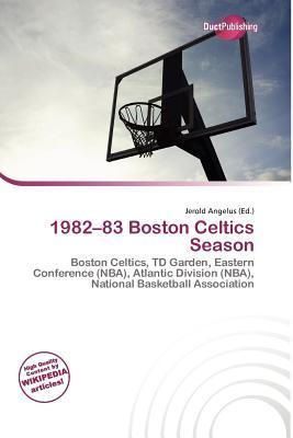 1982-83 Boston Celtics Season