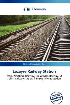 Lezayre Railway Station