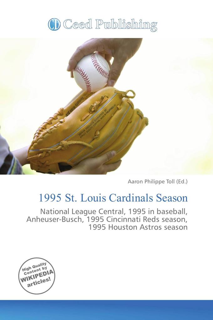 1995 St. Louis Cardinals Season
