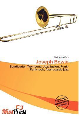 Joseph Bowie