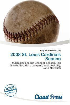 2008 St. Louis Cardinals Season