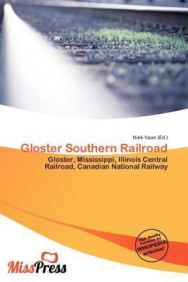 Gloster Southern Railroad