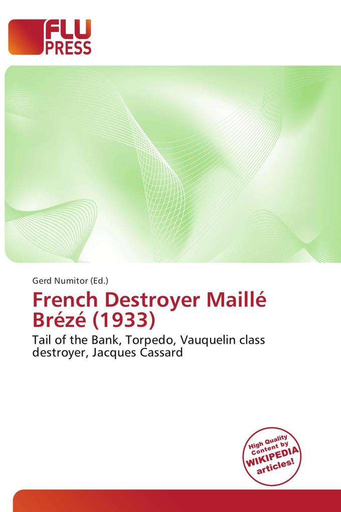 French Destroyer Maillé Brézé (1933)