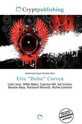 Eric 'Bobo' Correa