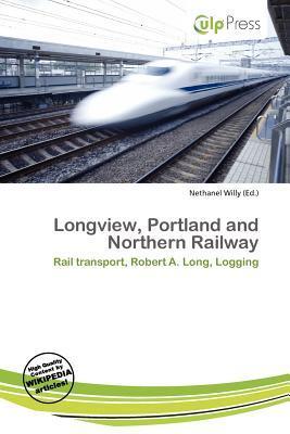 Longview Portland and Northern Railway