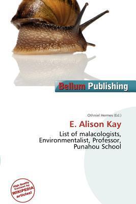 E. Alison Kay