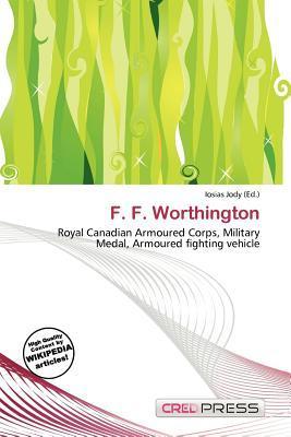 F. F. Worthington