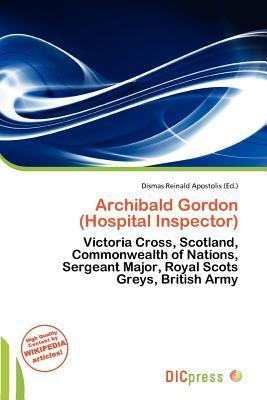 Archibald Gordon (Hospital Inspector)