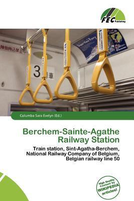 Berchem-Sainte-Agathe Railway Station