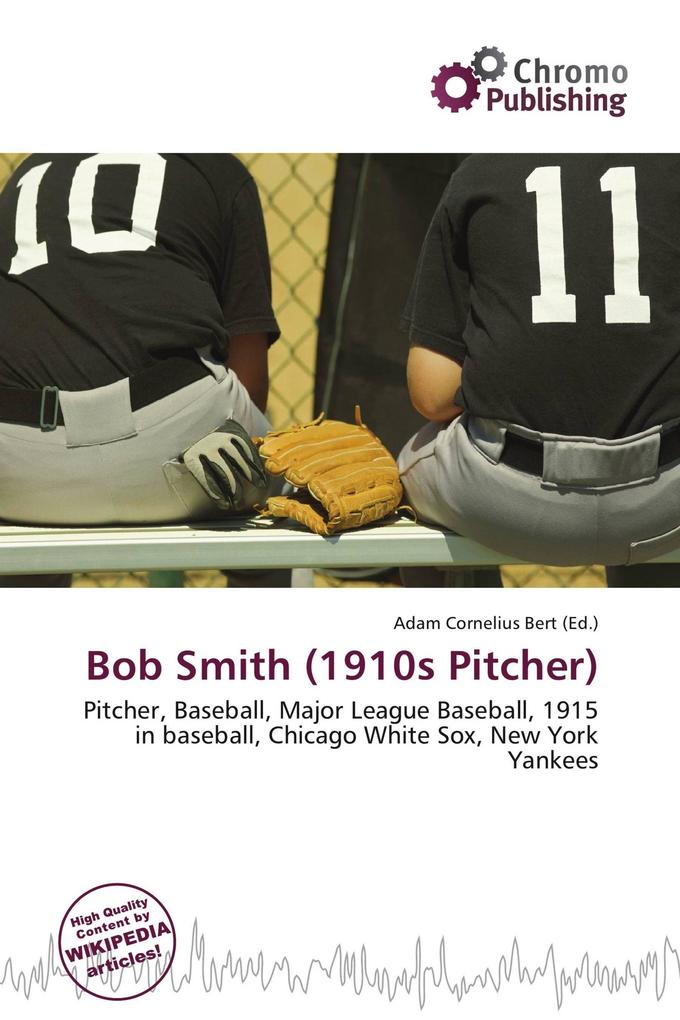 Bob Smith (1910s Pitcher)